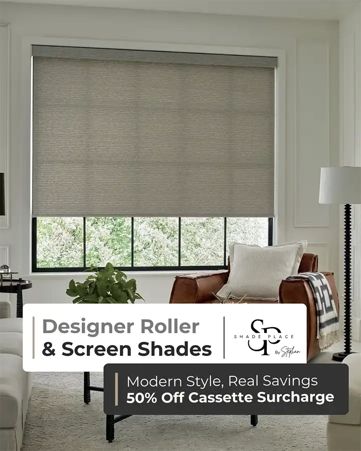 Designer Roller & Screen Shades